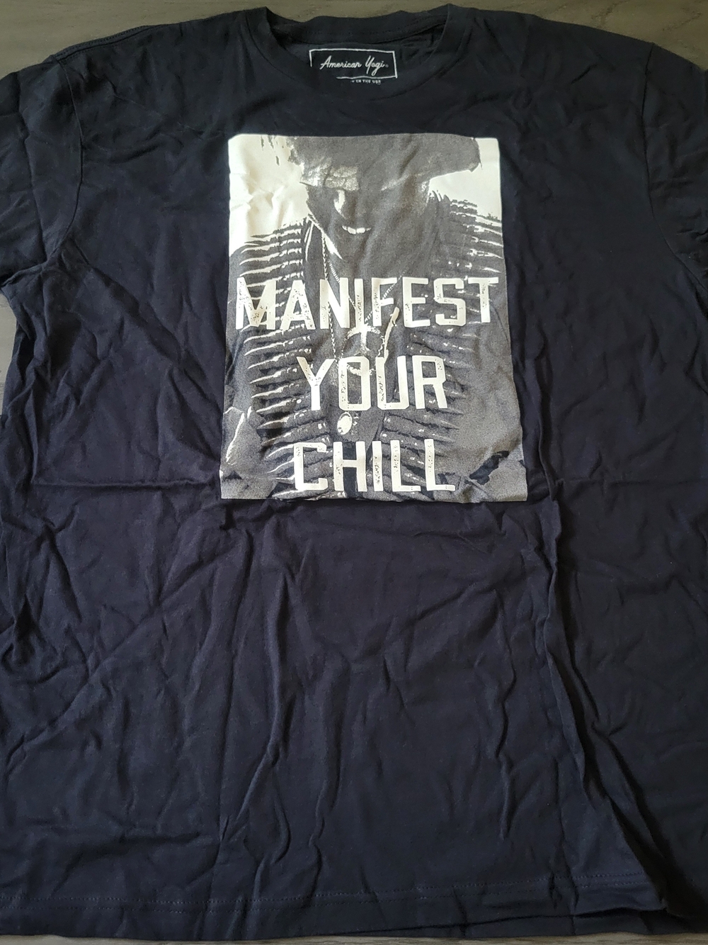American Yogi Manifest Your Chill T-Shirt with white text graphic new in bag Xl